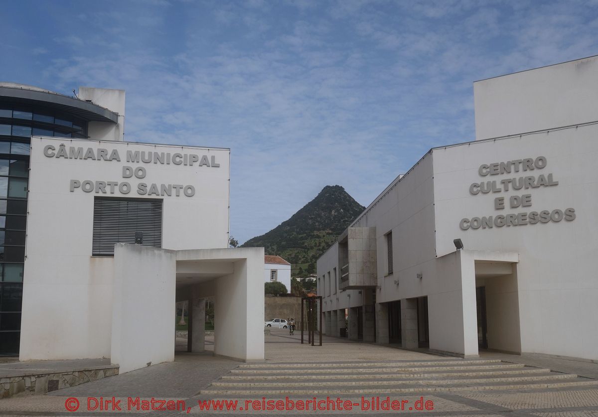 Porto Santo, Vila Baleira, Kultur- und Verwaltungszentrum
