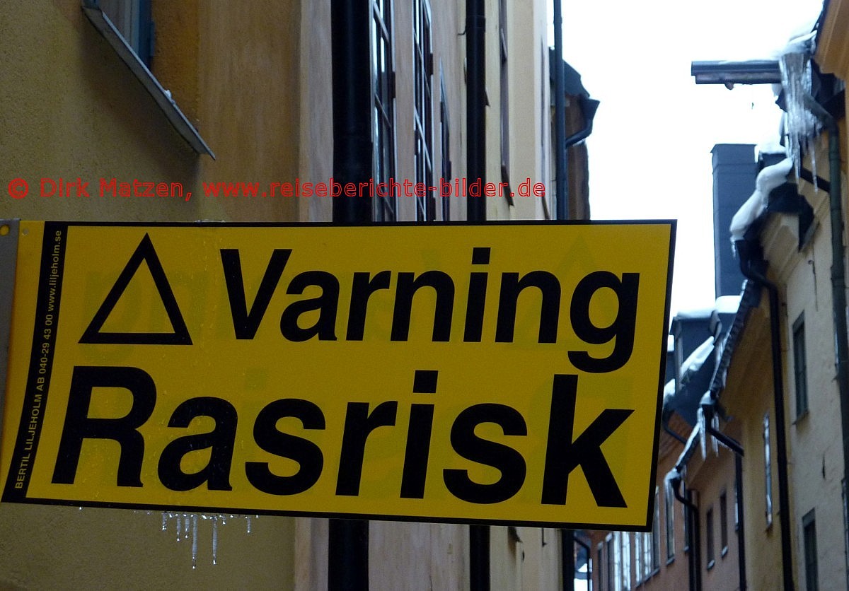 Stockholm, Varning Rasrisk