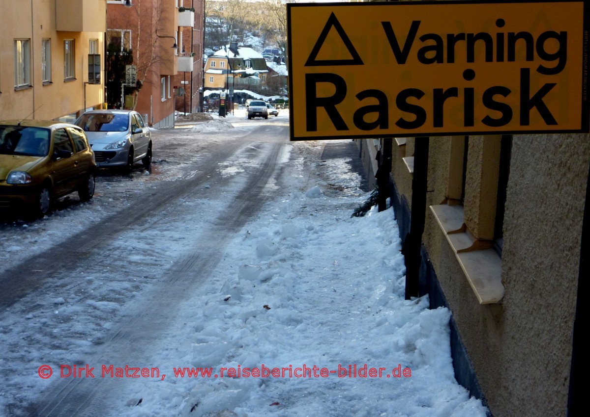 Stockholm, Varning Rasrisk